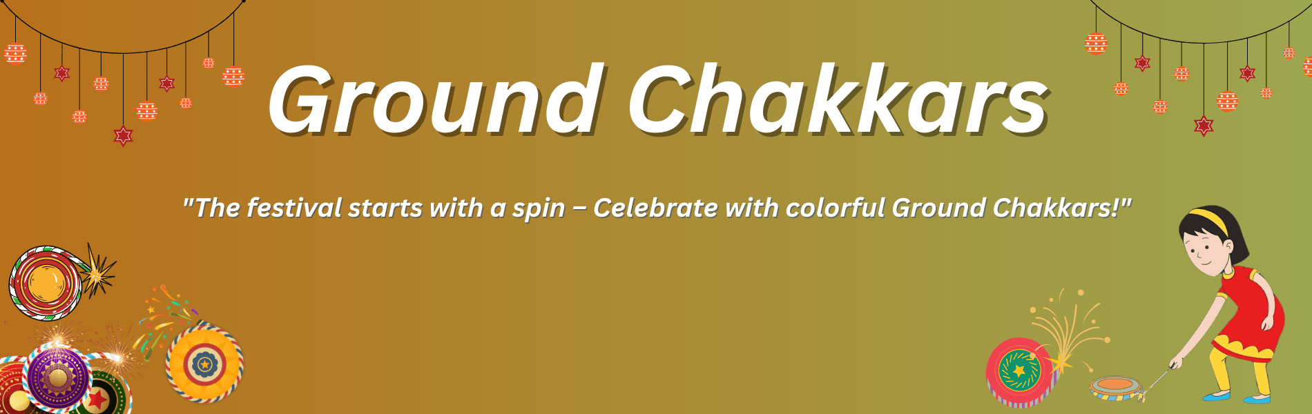 Ground Chakkars (Spinners)